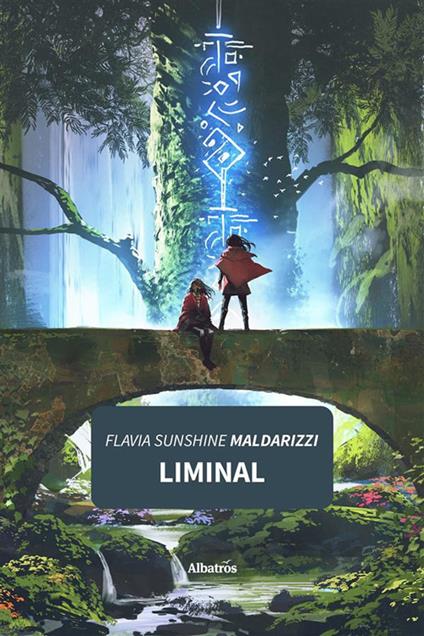 Liminal - Flavia Sunshine Maldarizzi - ebook