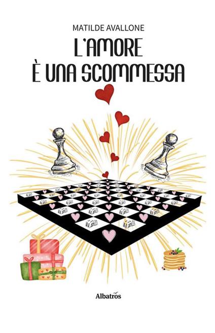 L' amore è una scommessa - Matilde Avallone - ebook