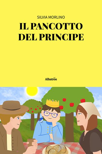 Il pancotto del principe - Silvia Morlino - ebook