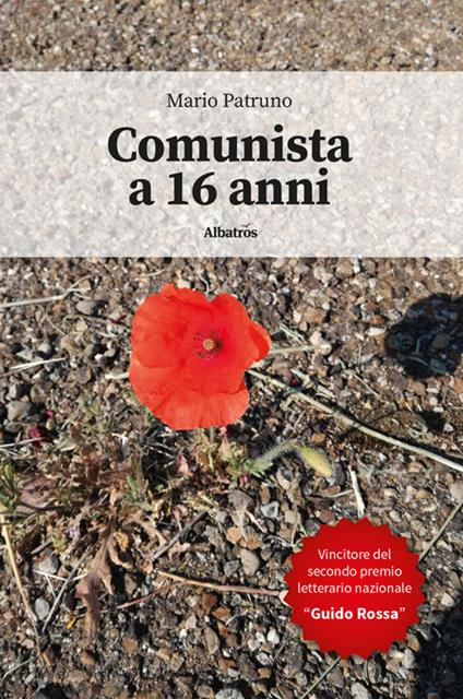 Comunista a 16 anni - Mario Patruno - ebook