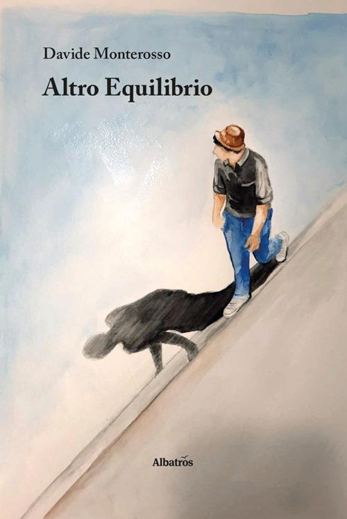 Altro equilibrio - Davide Monterosso - ebook