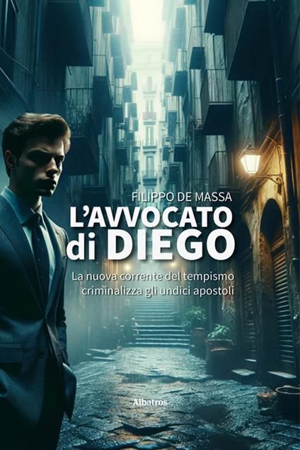 L' avvocato di Diego - Filippo De Massa - ebook