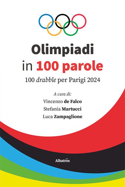 Olimpiadi in 100 parole. 100 drabble per Parigi 2024 - copertina