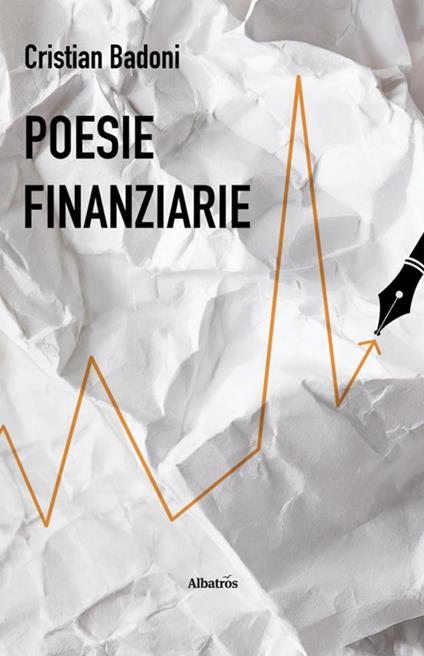 Poesie finanziarie - Cristian Badoni - ebook