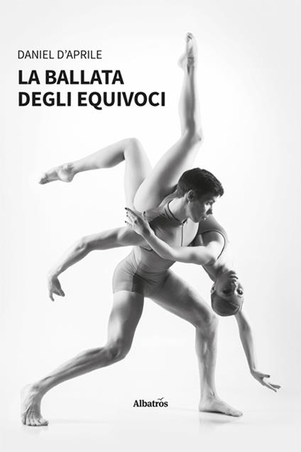 La ballata degli equivoci - Daniel D’Aprile - copertina