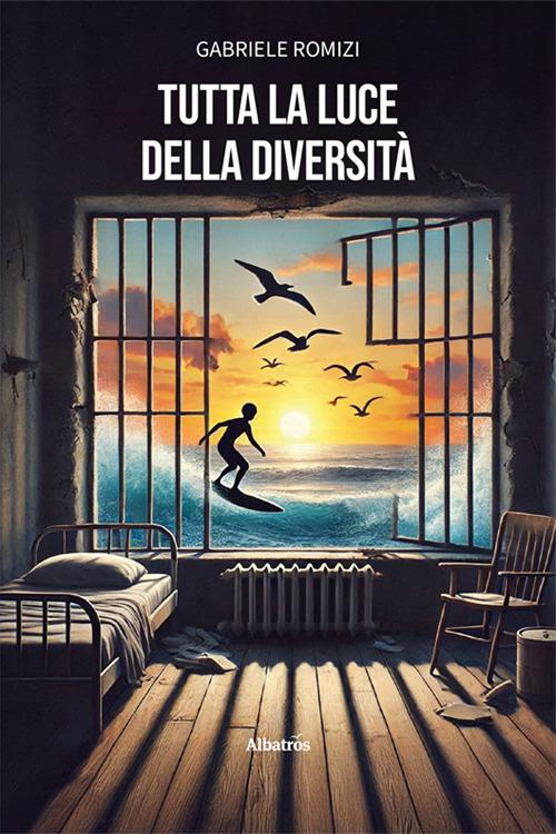 Tutta la luce della diversità - Gabriele Romizi - copertina