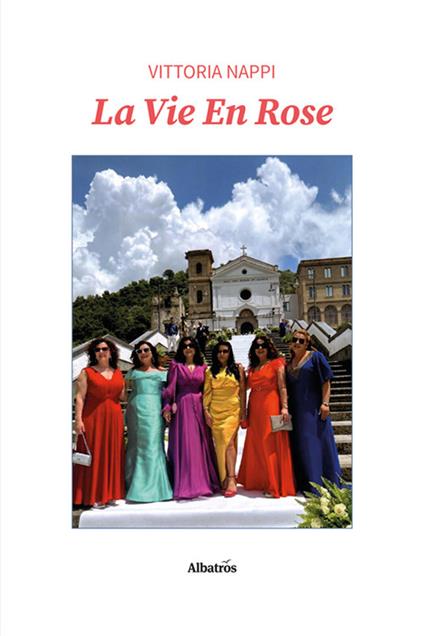La vie en rose - Vittoria Nappi - copertina