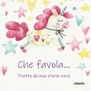 Che favola...