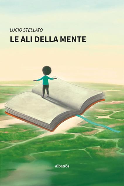 Le ali della mente - Lucio Stellato - copertina