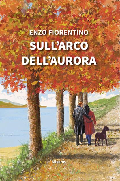 Sull’arco dell’aurora - Enzo Fiorentino - copertina