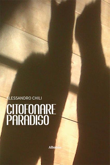 Citofonare Paradiso - Alessandro Chili - copertina
