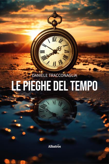 Le pieghe del tempo - Daniele Tracconaglia - copertina