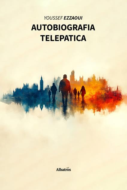 Autobiografia telepatica - Youssef Ezzaoui - ebook