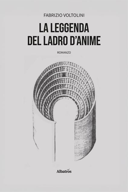 La leggenda del ladro d'anime - Fabrizio Voltolini - copertina