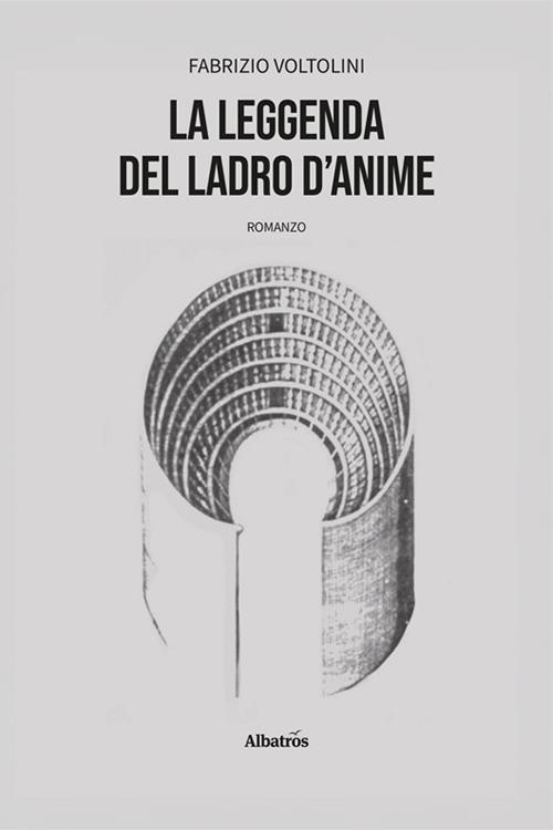 La leggenda del ladro d'anime - Fabrizio Voltolini - copertina