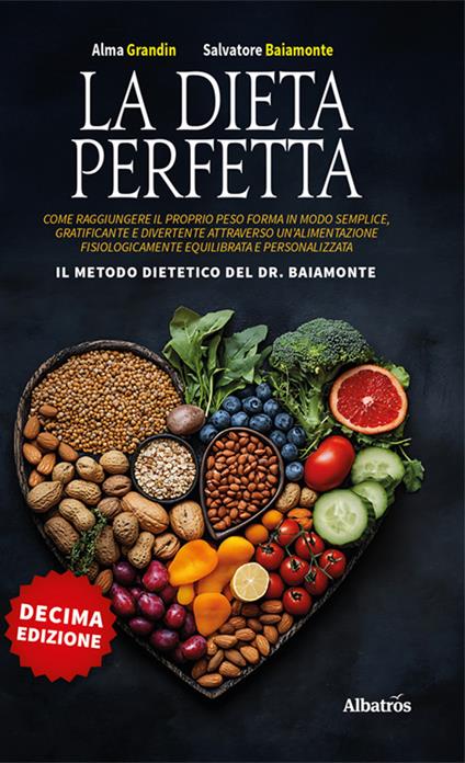 La dieta perfetta - Salvatore Baiamonte,Alma Grandin - copertina