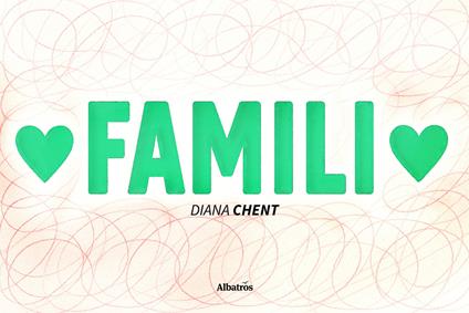Famili - Diana Chent - copertina