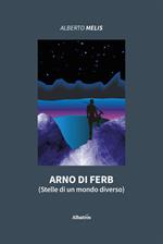 Arno di Ferb (Stelle di un mondo diverso)