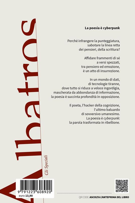La poesia è cyberpunk - Stefania Lucchetti - 4