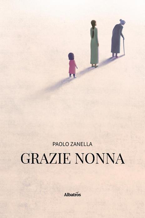 Grazie nonna - Paolo Zanella - copertina
