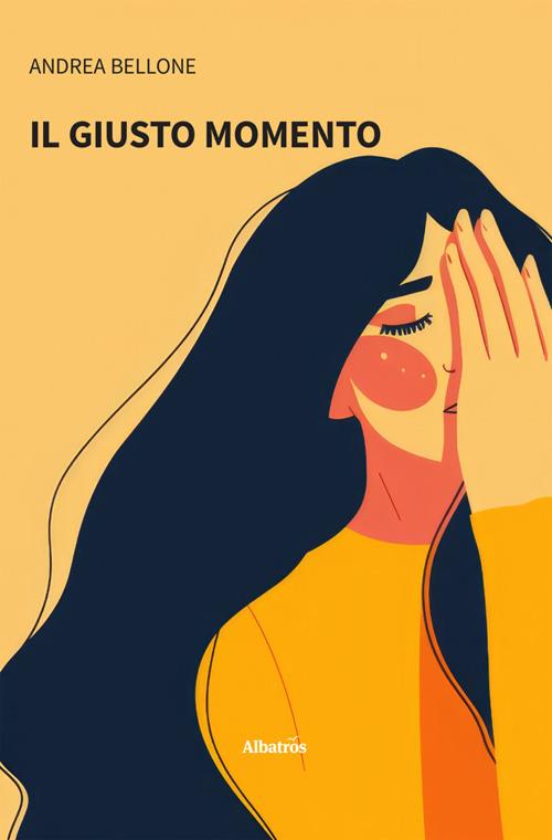 Il giusto momento - Andrea Bellone - ebook