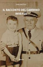 Il racconto del cammino inverso
