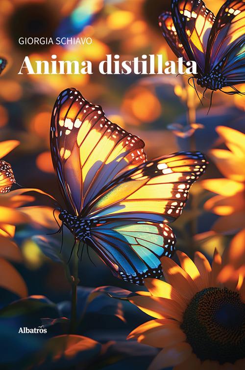Anima distillata - Giorgia Schiavo - ebook