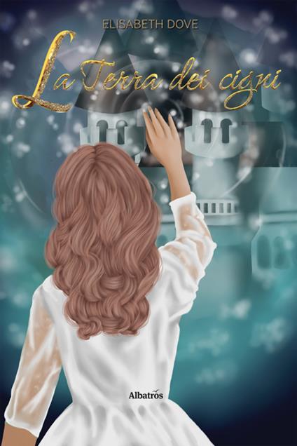 La terra dei cigni - Elisabeth Dove - ebook