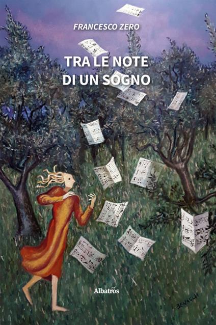 Tra le note di un sogno - Francesco Zero - ebook