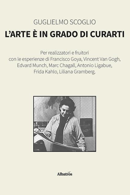L' arte è in grado di curarti - Guglielmo Scoglio - ebook