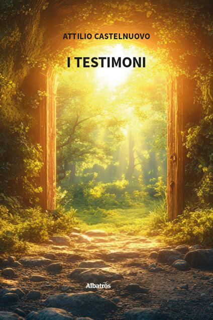 I testimoni - Attilio Castelnuovo - copertina