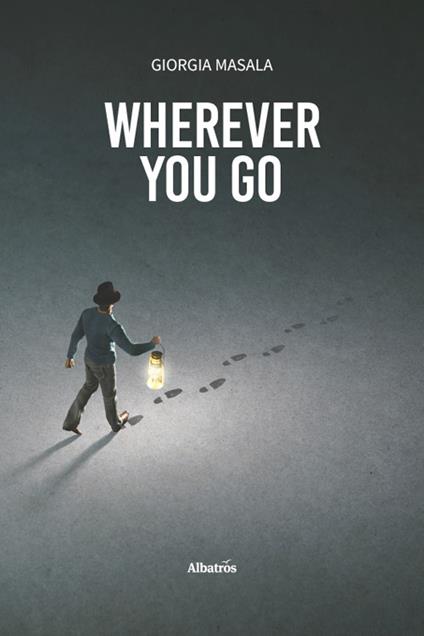 Wherever you go - Giorgia Masala - copertina