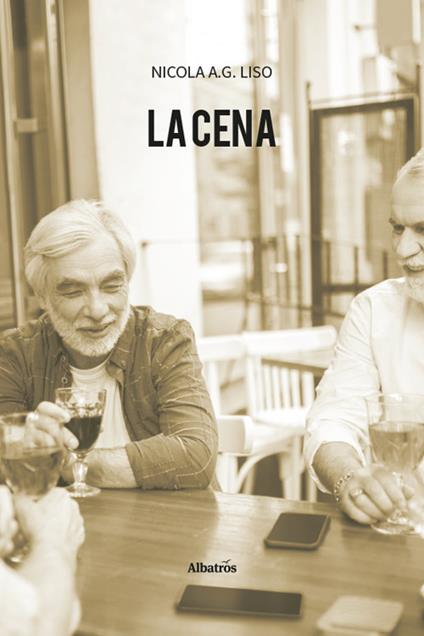 La cena - Nicola A. G. Liso - copertina