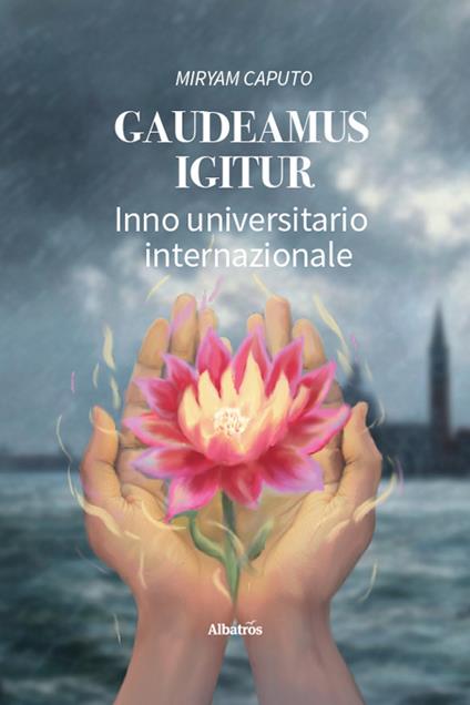 Gaudeamus igitur. Inno universitario internazionale - Miryam Caputo - copertina