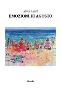 Emozioni di agosto