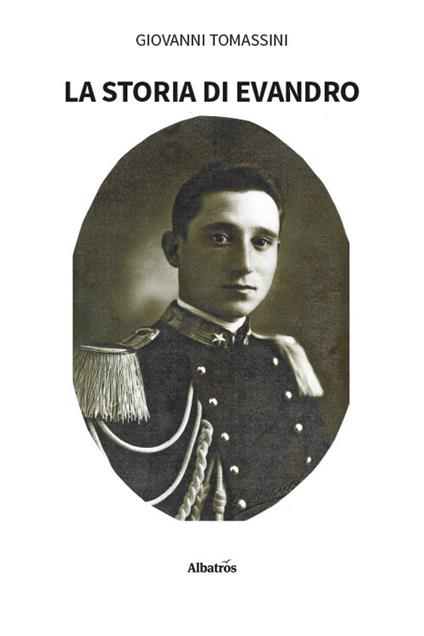 La storia di Evandro - Giovanni Tomassini - copertina