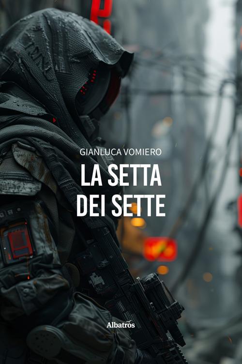 La setta dei sette - Gianluca Vomiero - ebook