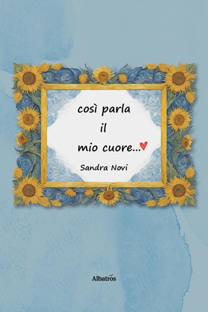 Così parla il mio cuore - Sandra Novi - copertina