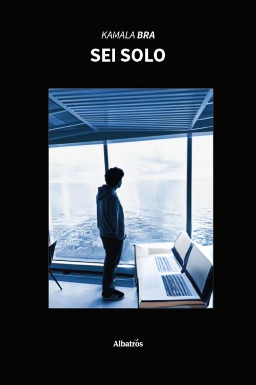 Sei solo - Kamala Bra - copertina