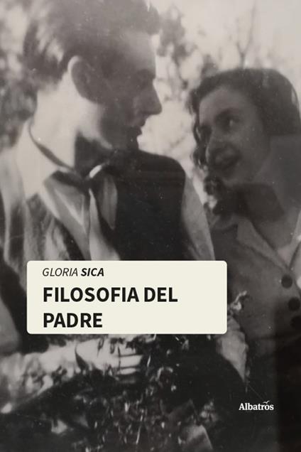 Filosofia del padre - Gloria Sica - copertina