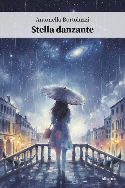 Stella danzante - Antonella Bortoluzzi - copertina