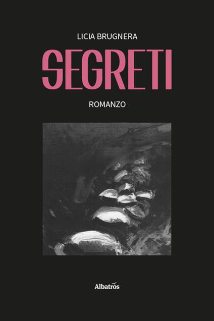 Segreti - Licia Brugnera - copertina