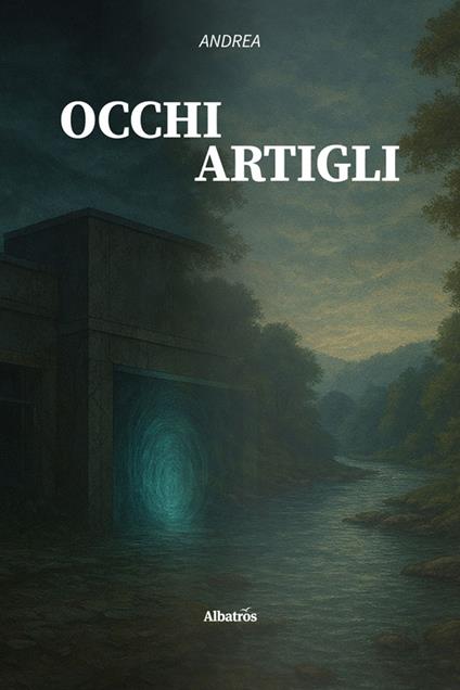 Occhi / Artigli - Andrea - ebook