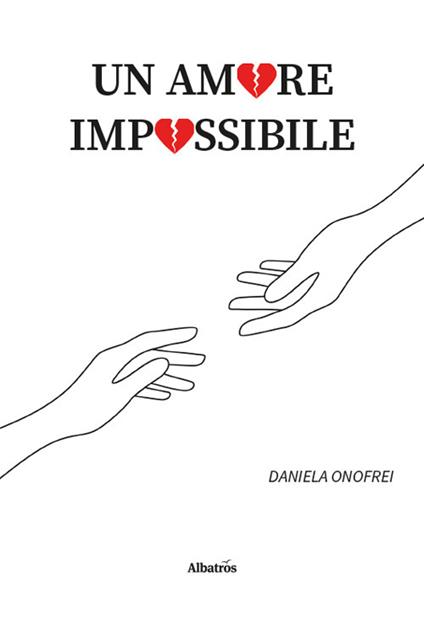 Un amore impossibile - Daniela Onofrei - copertina