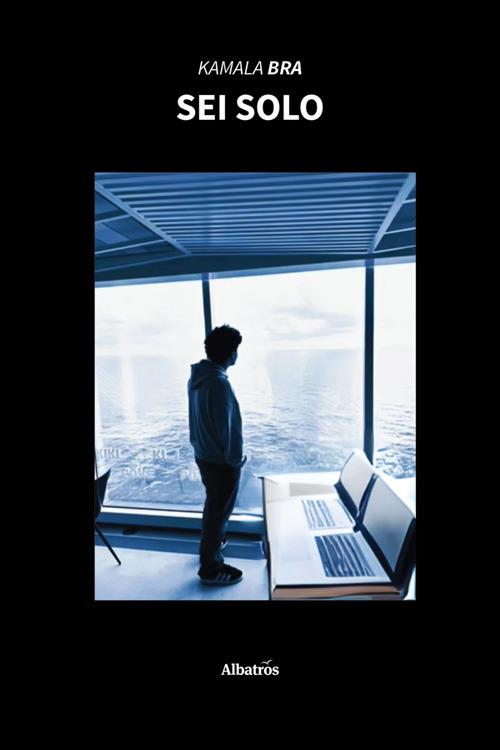 Sei solo - Kamala Bra - ebook