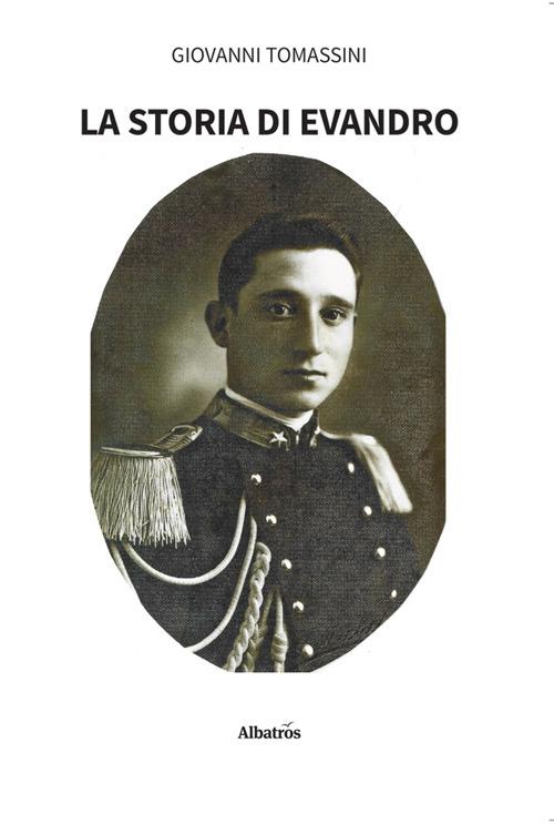 La storia di Evandro - Giovanni Tomassini - ebook