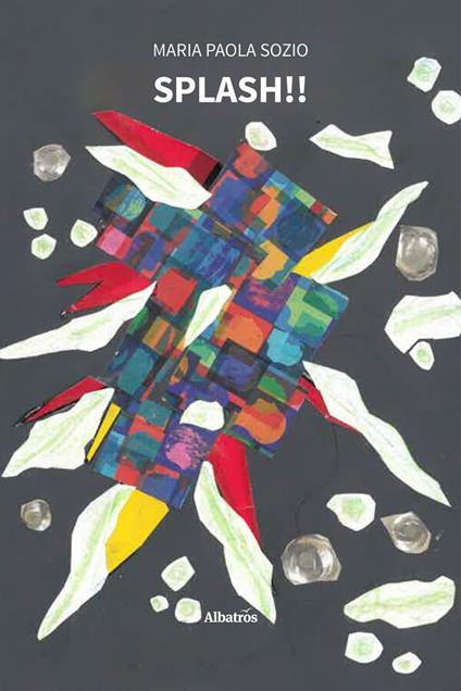 Splash! - Maria Paola Sozio - ebook