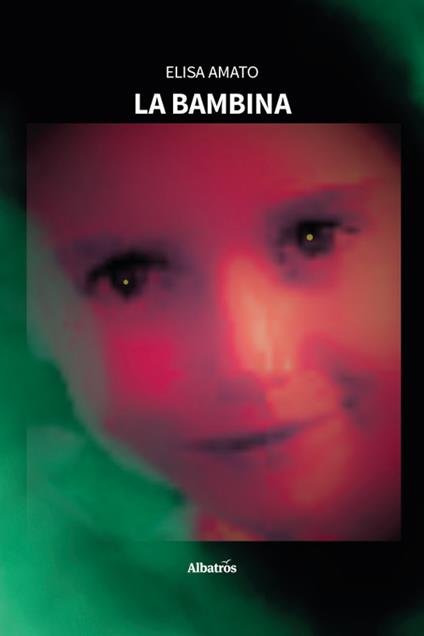 La bambina - Elisa Amato - copertina