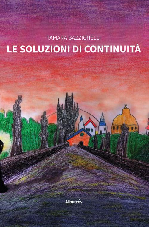 Le soluzioni di continuità - Tamara Bazzichelli - ebook