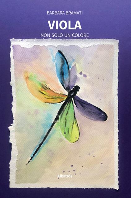 Viola. Non solo un colore - Barbara Bramati - ebook